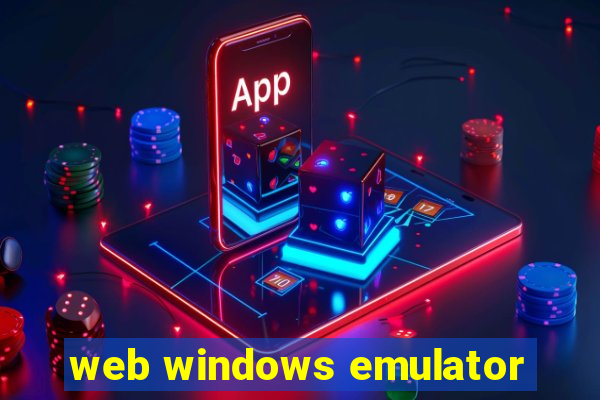 web windows emulator